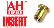 A-H Series Threaded Hex Insert